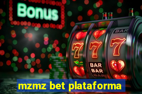 mzmz bet plataforma